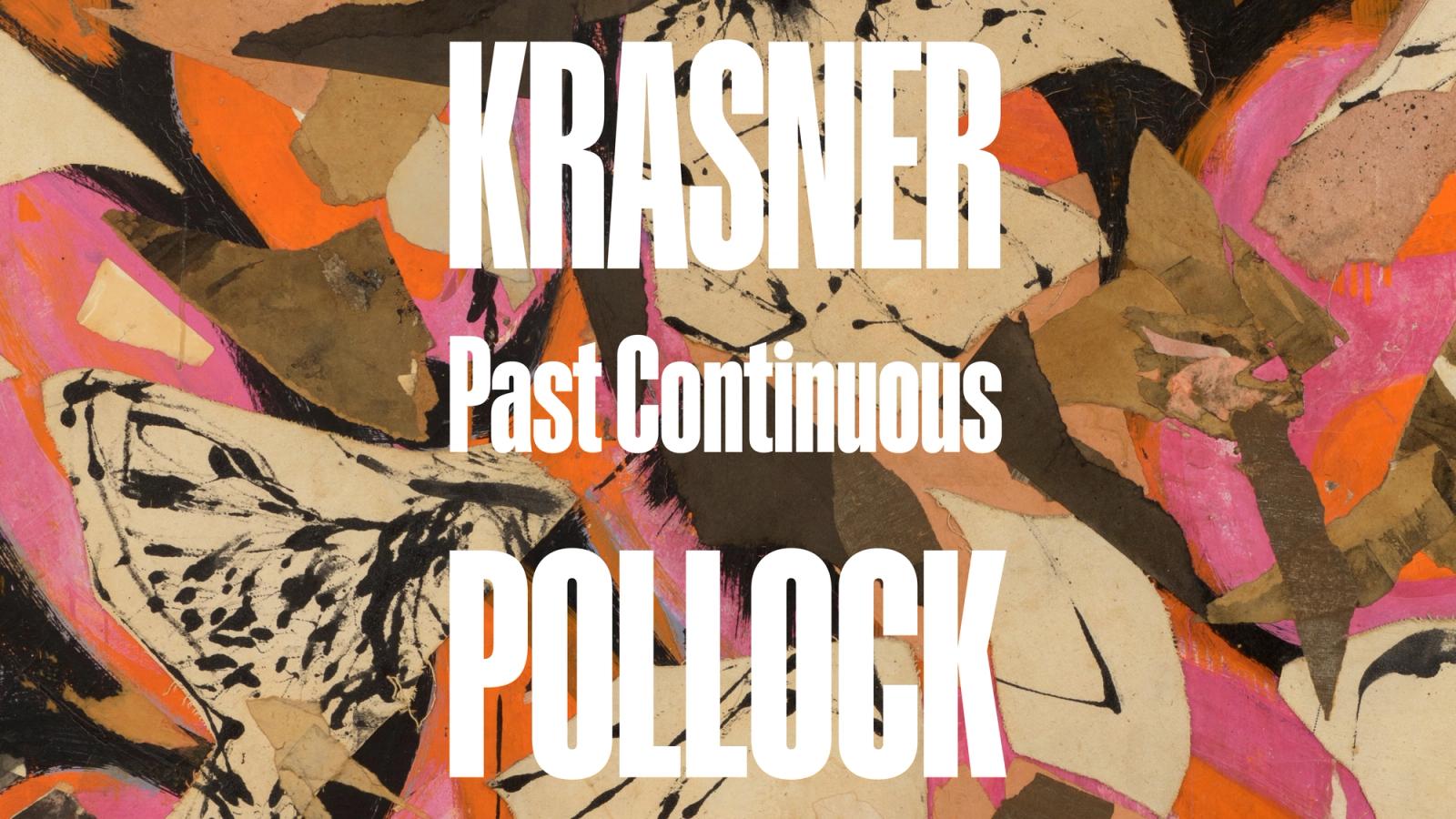 Krasner and Pollock: Past Continuous, The Met
